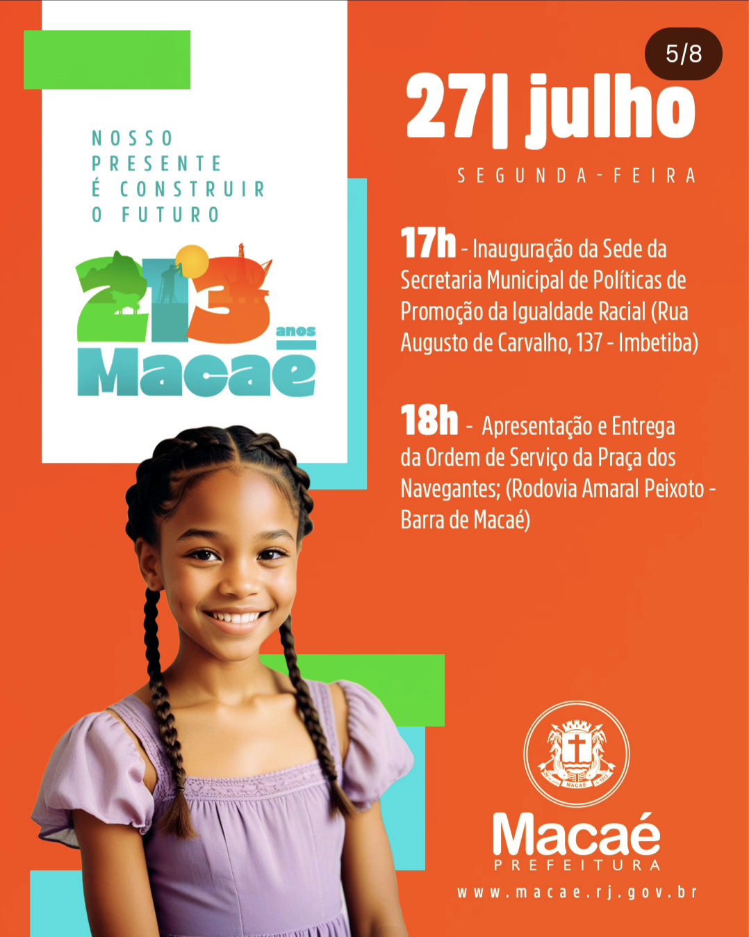 Mais um dia de grandes entregas pelos 213 anos de Macaé!