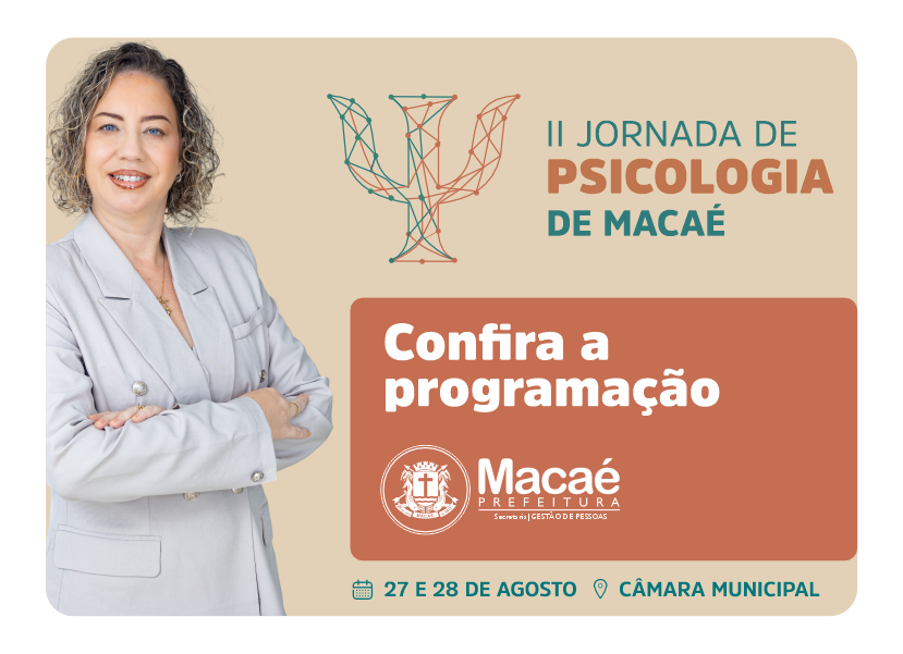 Gestão de Pessoas realiza 2ª Jornada de Psicologia: saúde pública, tecnologia e integração de redes