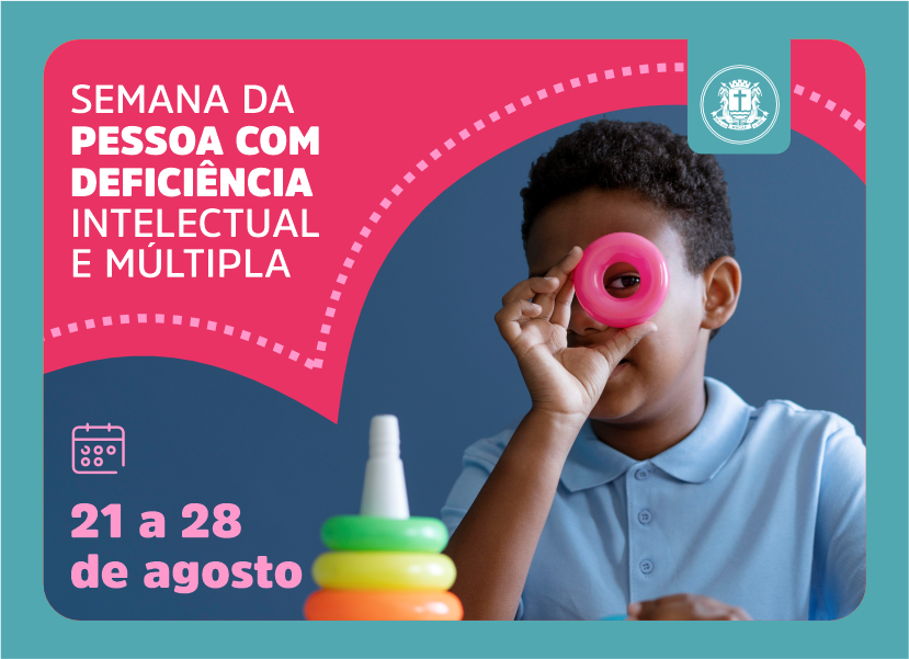 Macaé promove Semana Nacional da Pessoa com Deficiência Intelectual e Múltipla até dia 28