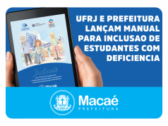 UFRJ e Prefeitura lançam manual para inclusão de e...